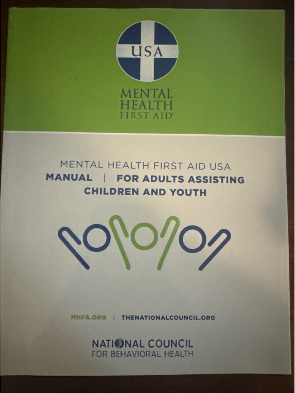 Mental Health First Aid USA Manual for Adults Assisting Children and Youth